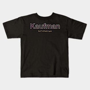 Kaufman Grunge Text Kids T-Shirt